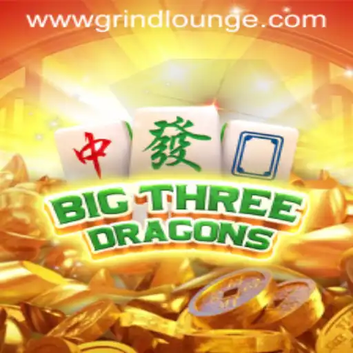 BigThreeDragons and the Rise of the Grind Lounge: A Deep Dive into the Latest Gaming Sensation