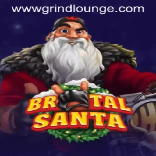 Explore the Exciting World of BrutalSanta in Grind Lounge