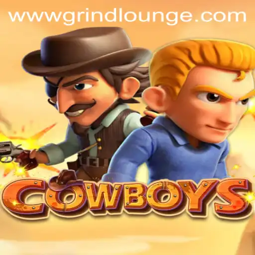 Exploring the Thrills of COWBOYS: A Journey into the Grind Lounge
