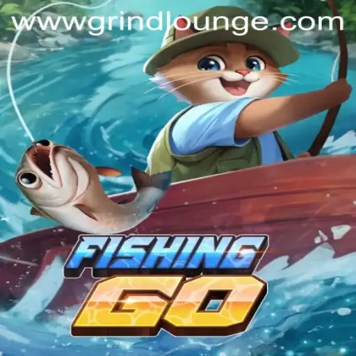 Exploring the Thrilling World of FishingGO: Dive into the Grind Lounge Experience