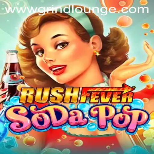 RushFeverSodaPop: The Exciting Blend of Strategy and Fun in the Gaming World